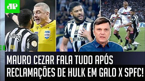 "É INSUPORTÁVEL! TÁ NA HORA de o Atlético-MG..." Mauro Cezar É DIRETO após Hulk x Daronco!