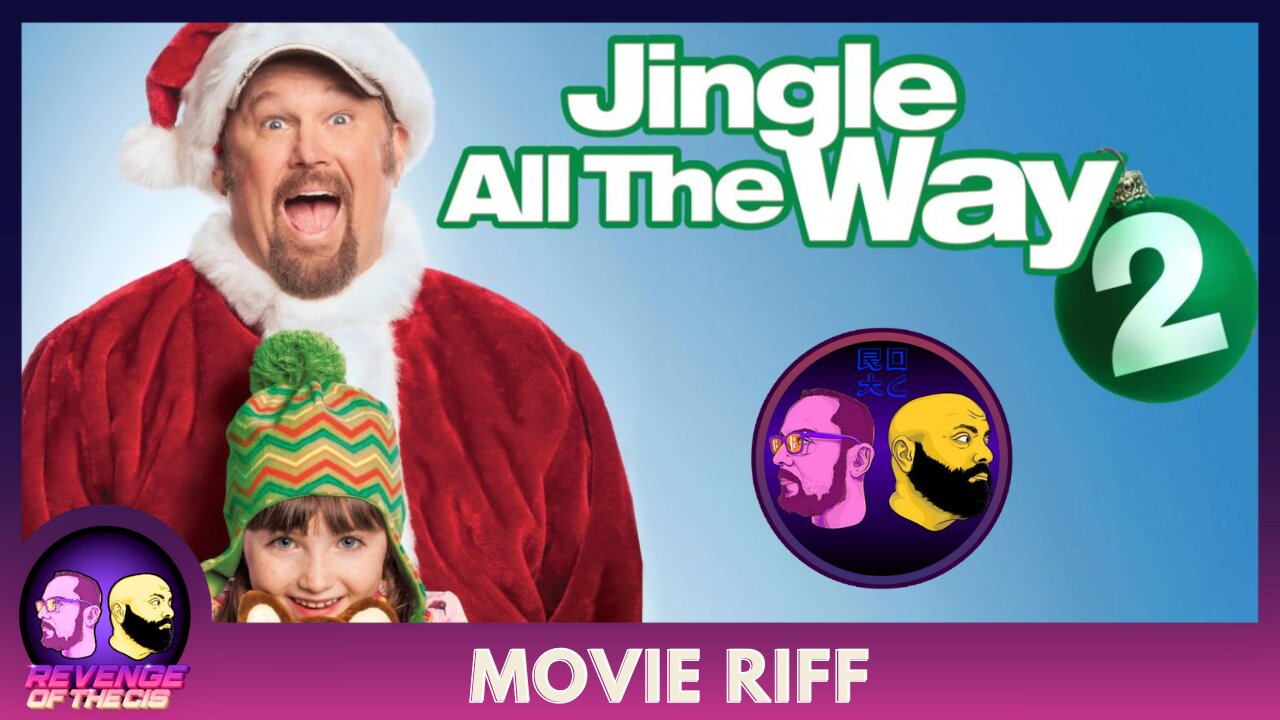 Movie Riff: Jingle All The Way 2 (Free Preview)