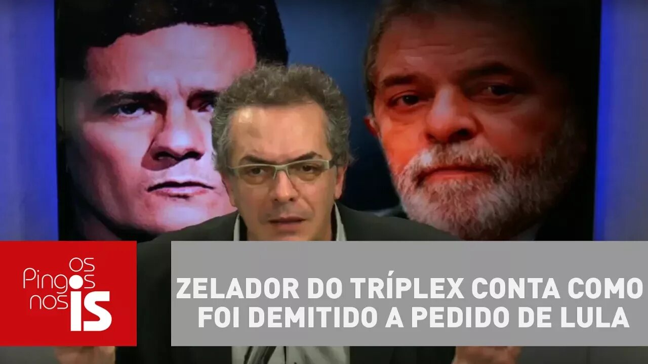 Tognolli: Zelador do tríplex conta como foi demitido a pedido de Lula