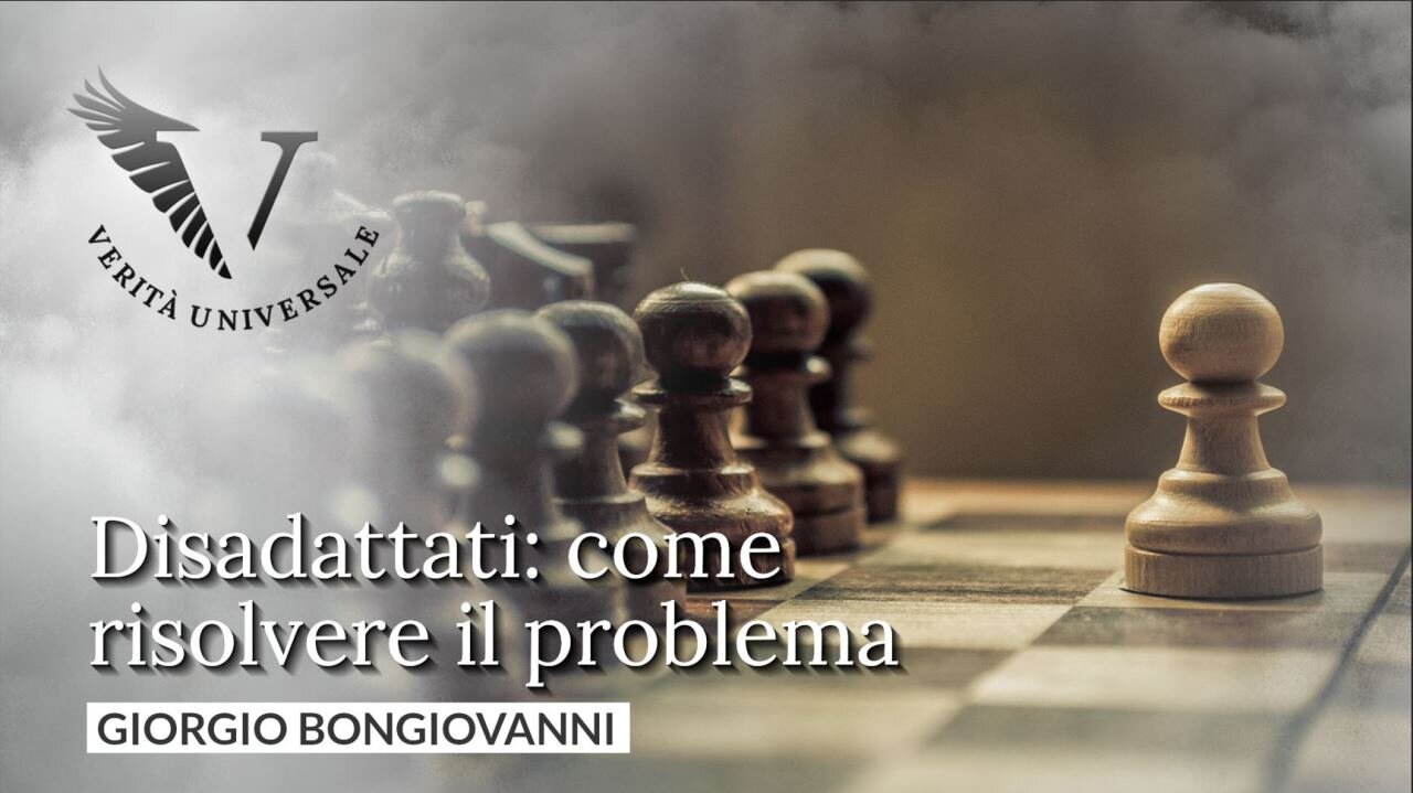 Disadattati: come risolvere il problema - Giorgio Bongiovanni