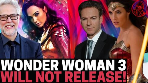 Wonder Woman 3 CANCELLED By WARNER BROS! James Gunn And Peter Safran FLIP DCEU On Its HEAD!