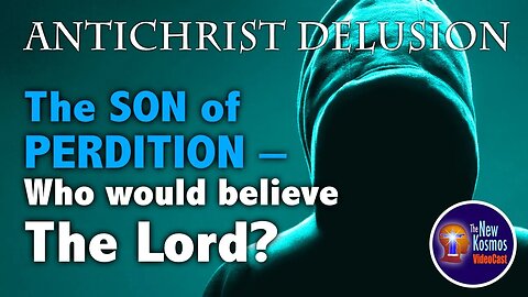 Jesus exposed the Son of Perdition, No one Believed!