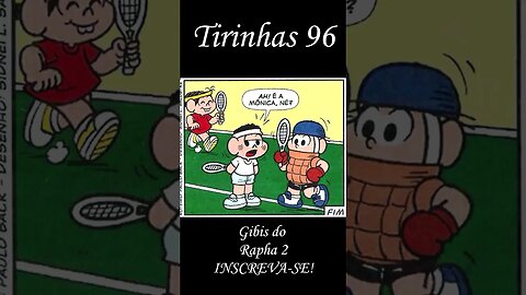 Tirinhas da Turma da Mônica nº 96 | Gibis do Rapha 2