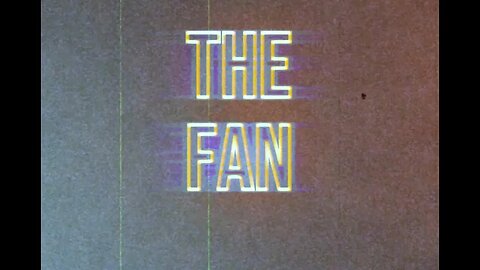 THE FAN