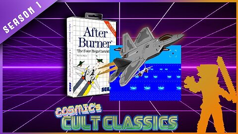 AFTER BURNER - COSMIC's CULT CLASSICS