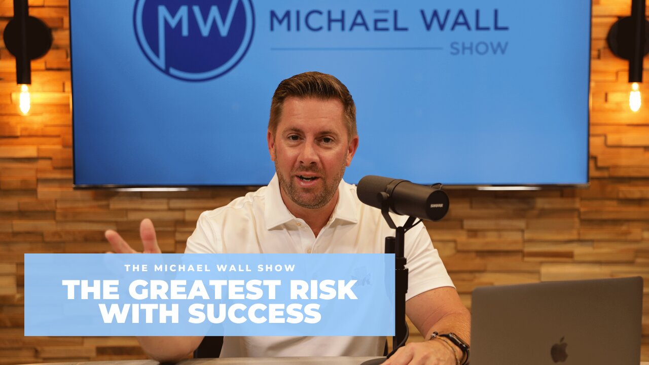 MWS Ep 210: The Greatest Risk with Success