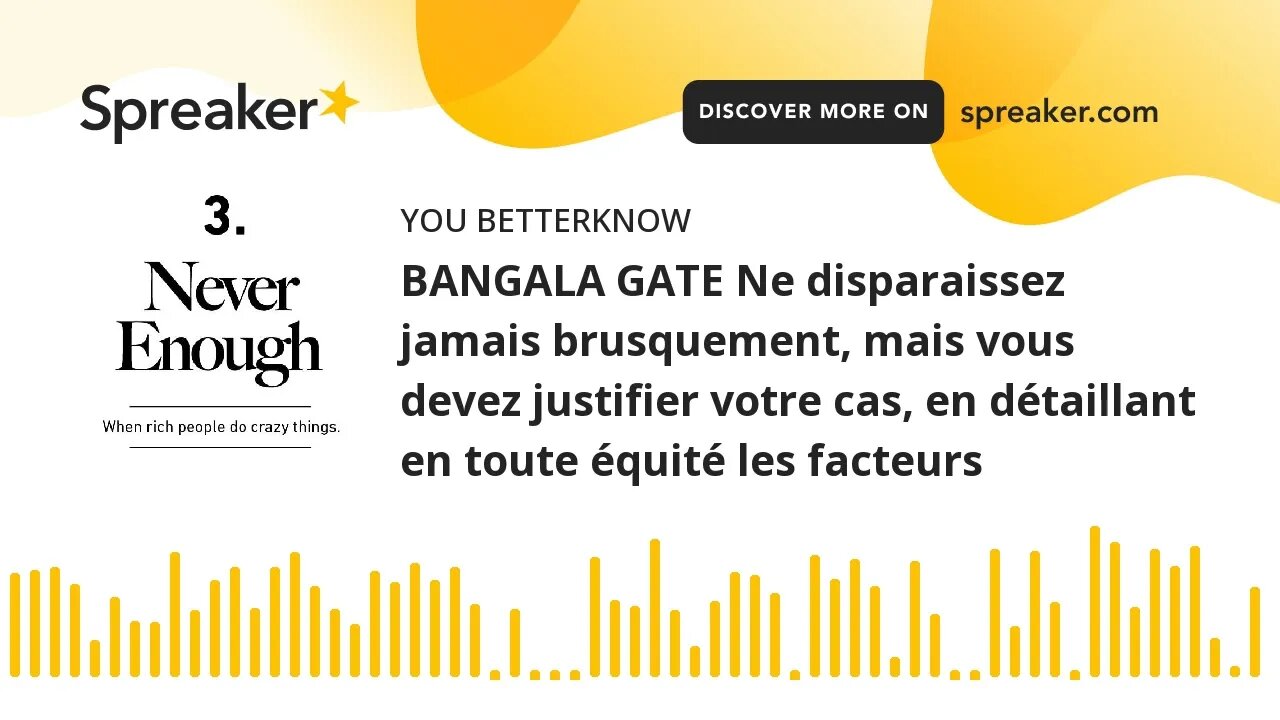 BANGALA GATE Ne disparaissez jamais brusquement, mais vous devez justifier votre cas, en détaillant