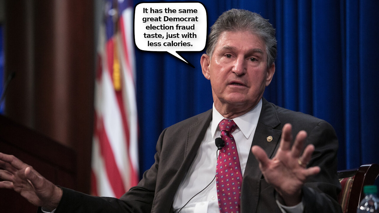 Republicans Are Being Unreasonable by Not Accepting Manchin’s Election Fraud Lite Legislation