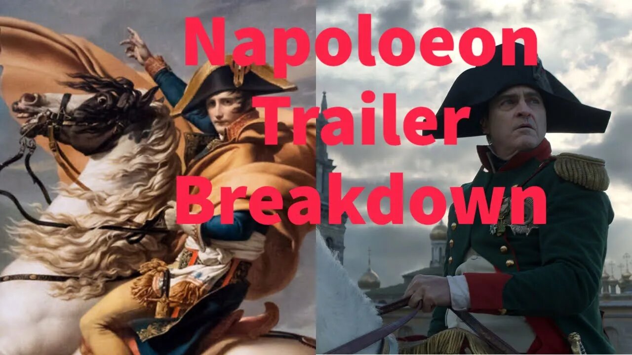 Ridley Scott's Napoleon Movie Trailer Breakdown - Plotlines