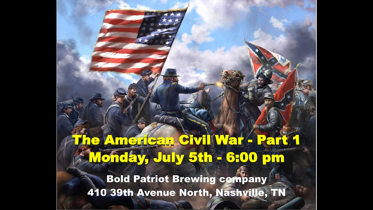 The American Civil War - Part One - Full Movie