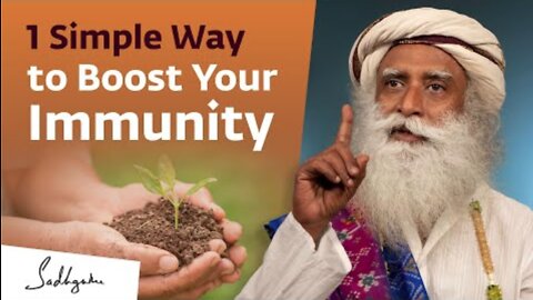 1 Simple Way to Boost Your Immunity | Sadhguru