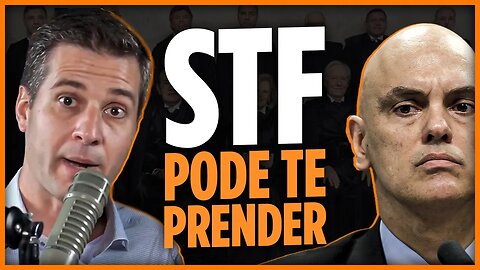 🚨CUIDADO: AGORA O STF PODE TE PRENDER!