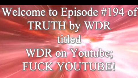 WDR on youtube; FUCK YOUTUBE!