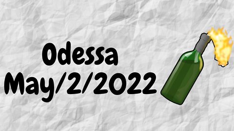 Curfew for Anniversary of Odessa Massacre That Sparked Rebellion. My Opinion.