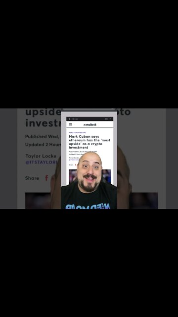 Mark Cuban says ethereum has the most upside as a crypto investment?