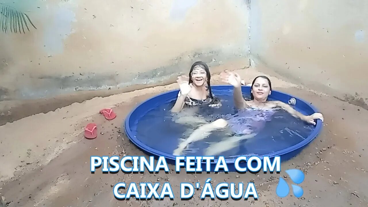 TOMAMOS BANHO NA PISCINA DE CAIXA D'ÁGUA