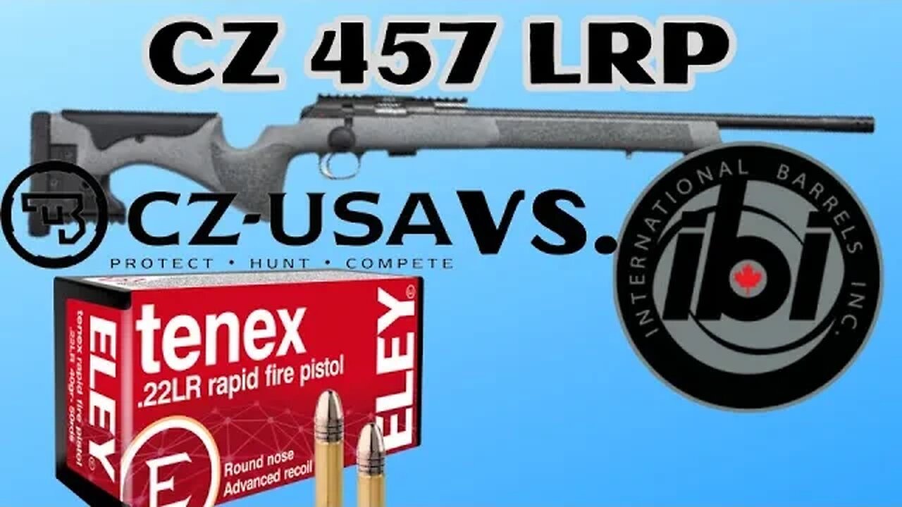 CZ 457 LRP - Eley Tenex Rapid Fire Pistol - 50 Yards - IBI Barrel