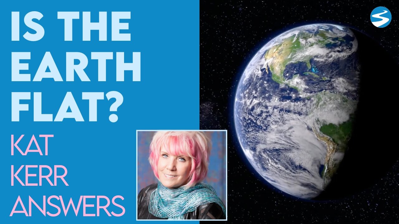 Kat Kerr: Is the Earth Flat? | April 13 2022