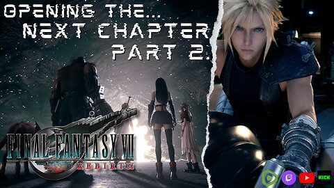 Final Fantasy VII Rebirth | Road to The Future