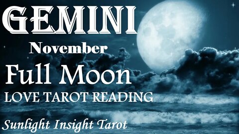 GEMINI | Intense Time! Intense Return! Intense Resurrection!❤️‍🔥November 2022 Full Moon Eclipse