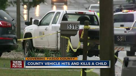 Toddler hit, killed by county vehicle after running into Pasco County roadway