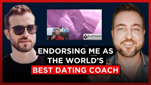 @Playing With Fire BEEF: Endorsing Me As The World's Best Dating Coach