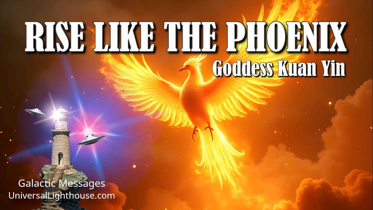 RISE LIKE THE PHOENIX ~ Goddess Kuan Yin