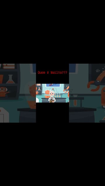 Quem é Mailto?? Parte 4 #shorts