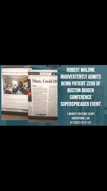Robert Malone inadvertently admits being patient zero @ Boston Biogen conference superspreader evnt