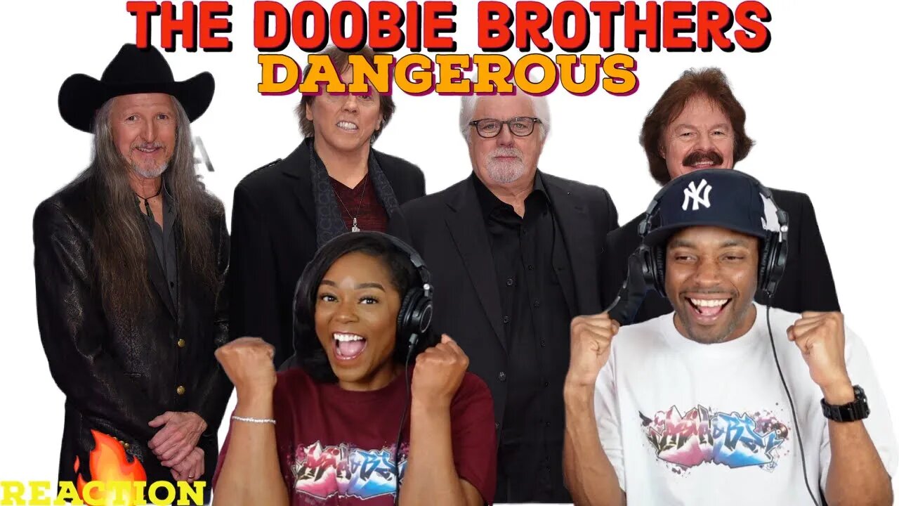 First time hearing The Doobie Brothers “Dangerous” Reaction | Asia and BJ