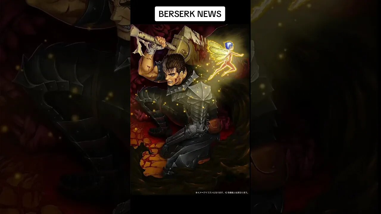 BIG Berserk News