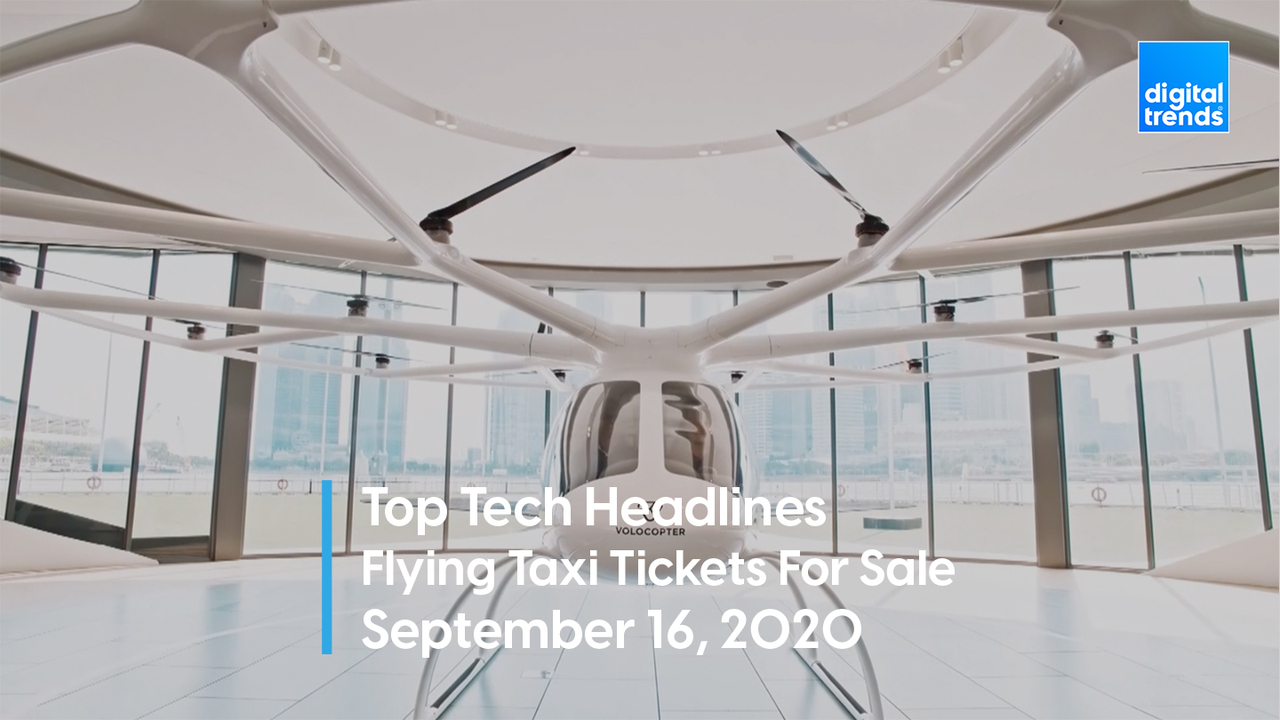 Top Tech Headlines | 9.16.20 | Reserve Your Flying Taxi Ride Today