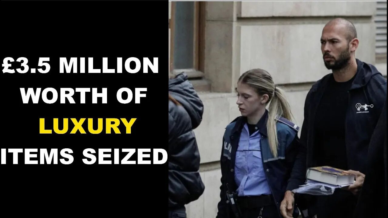 The Rationale Behind the Seizure of Andrew Tate's Luxury Items