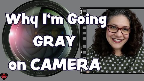 Why I Decided to Go Gray ON CAMERA (ERP for Aging)