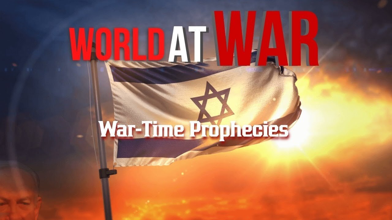 World At WAR with Dean Ryan 'War-Time Prophecies'