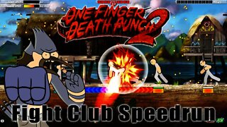 One Finger Death Punch 2 - Fight Club Speedrun