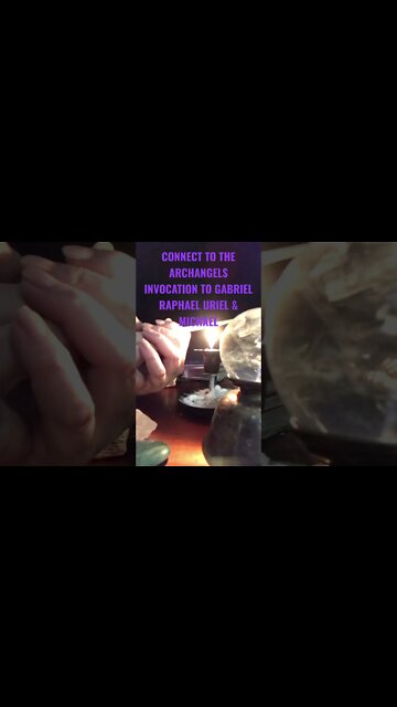 INVOCATION TO ARCHANGELS 🕯CALL TO GABRIEL URIEL MICHAEL &RAPHAEL 💥DIVINE PROTECTION