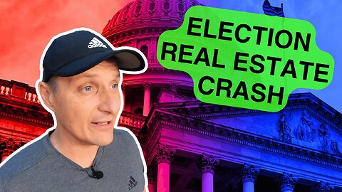 Elections will determine the future of real estate