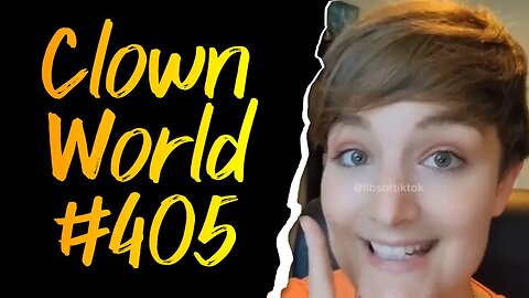 Clown World #405