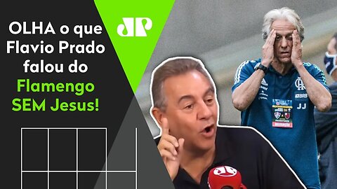 "Se Jorge Jesus SAIR, o Flamengo vai..." OLHA o que Flavio Prado falou!