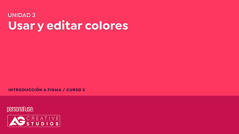 CURSO FIGMA BASICS-Usar y editar colores