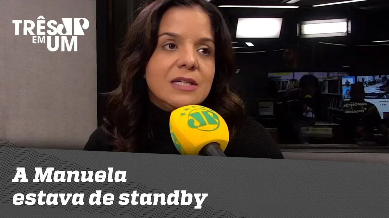 Vera Magalhães: "A Manuela estava de standby"