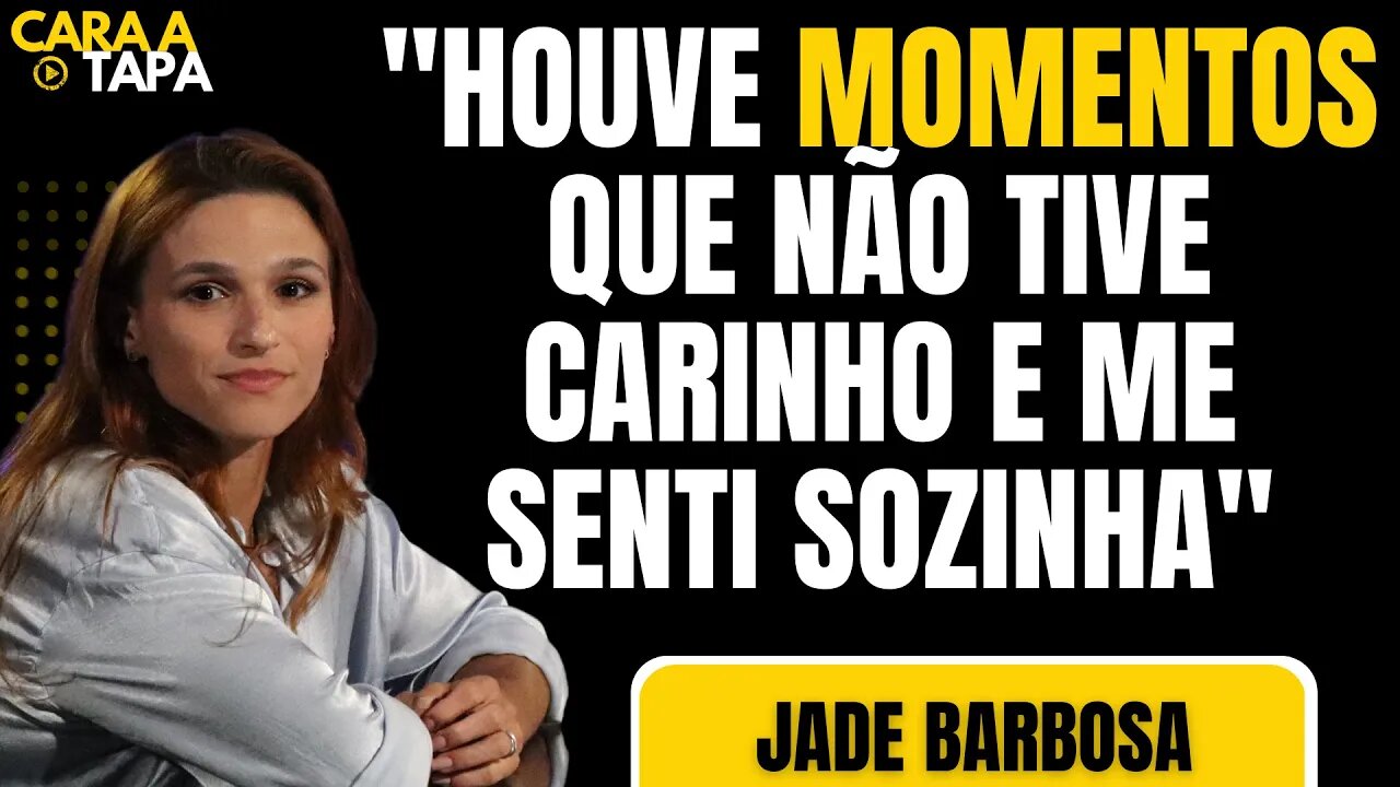 JADE ADMITE QUE SE SENTIU ABANDONADA EM MOMENTOS CRUCIAIS DA CARREIRA