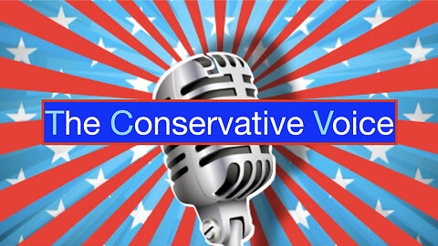 The Conservative Voice; Threats, UN Plan, Fresh Thinking & CHOP Gender Clinic