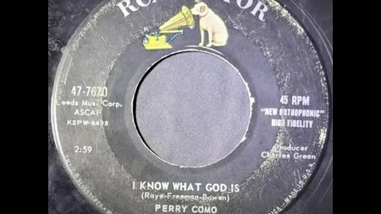 Perry Como, Mitchell Ayres' Orchestra, Ray Charles Singers - I Know What God Is