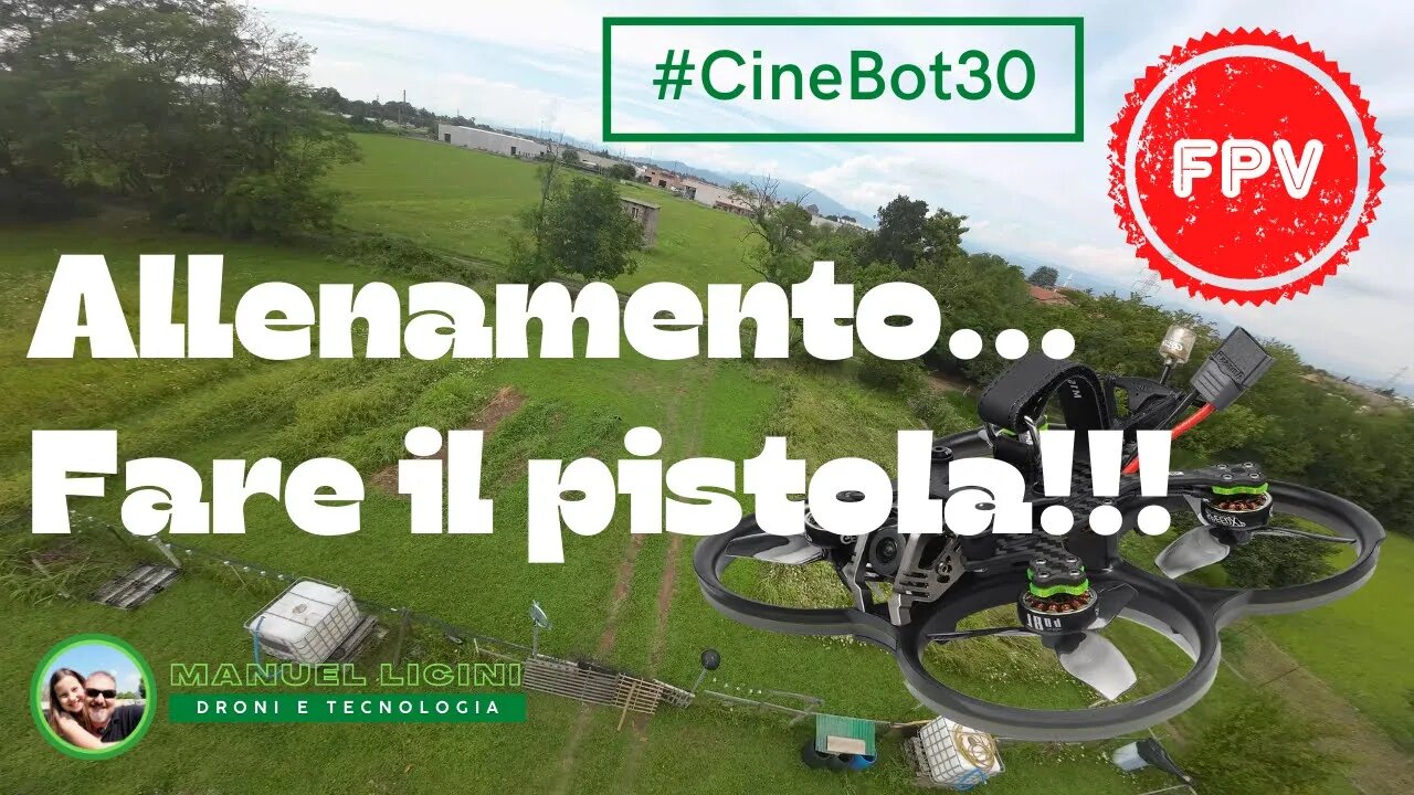 Allenamento con CineBot30, fare il pistola!!! 🔫