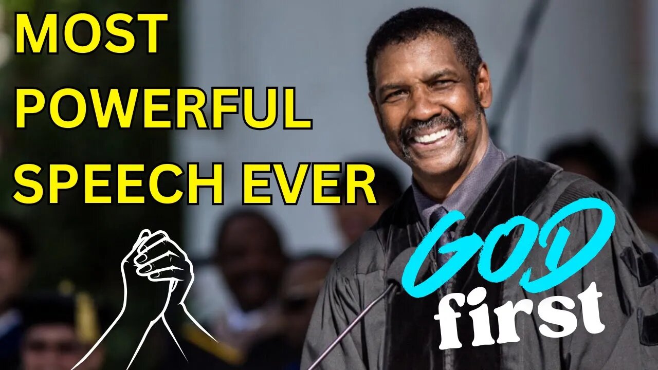 Denzel Washington Motivation: Put God First – The Most Powerful Commencement Speech Ever!