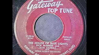 Dick Warren and Jack Daniels, Herbie Layne's Orchestra – The House of Blue Lights