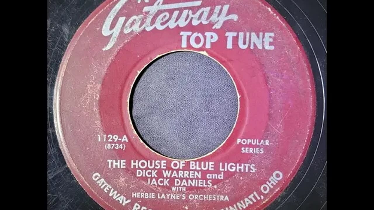 Dick Warren and Jack Daniels, Herbie Layne's Orchestra – The House of Blue Lights