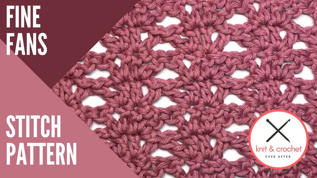 Fine Fans Crochet Stitch Pattern Tutorial